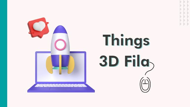 Things 3D Fila